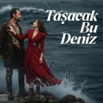 Taşacak Bu Deniz